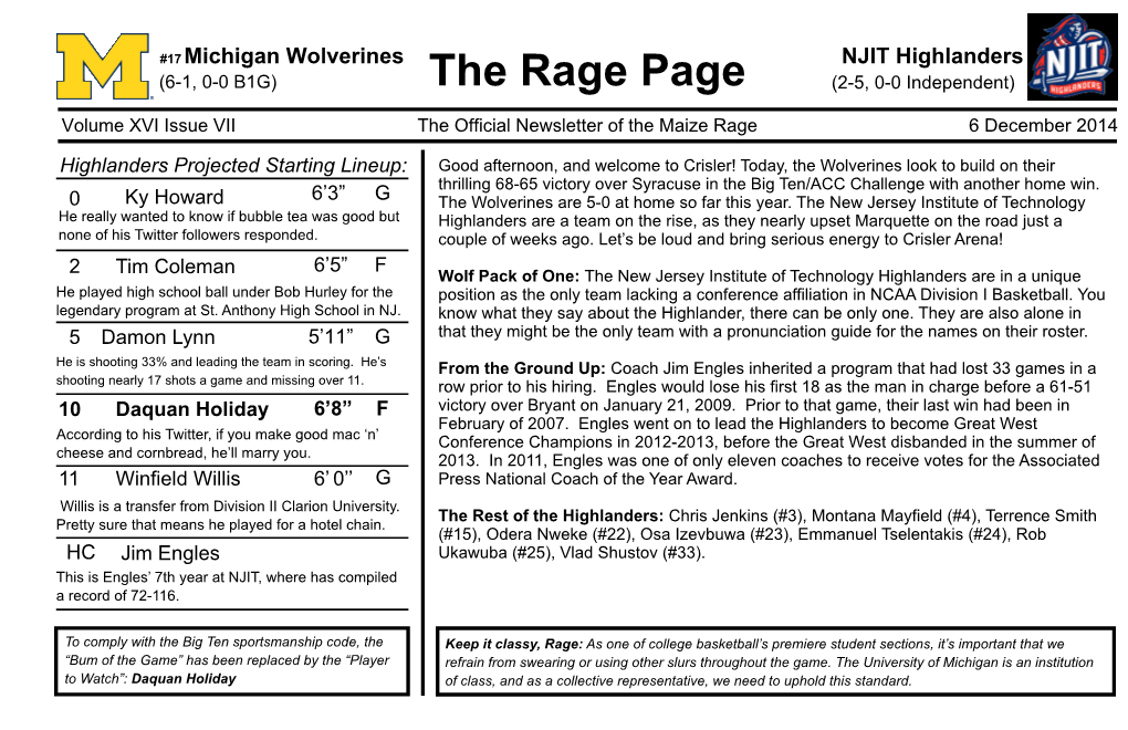 NJIT Highlanders (6-1, 0-0 B1G) the Rage Page (2-5, 0-0 Independent) Volume XVI Issue VII the Official Newsletter of the Maize Rage 6 December 2014