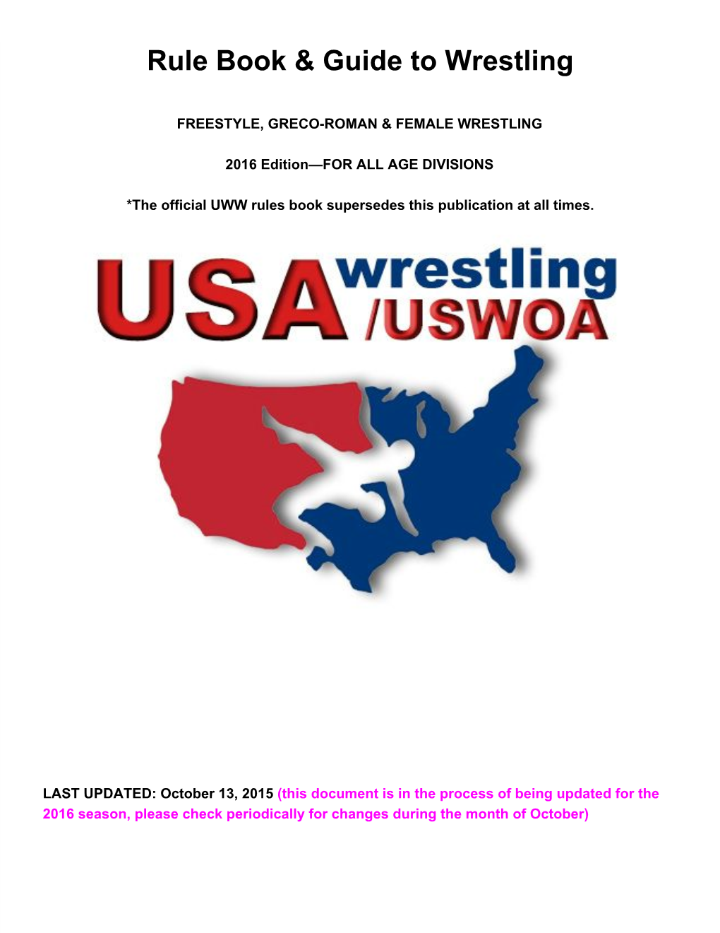 Rule Book & Guide to Wrestling