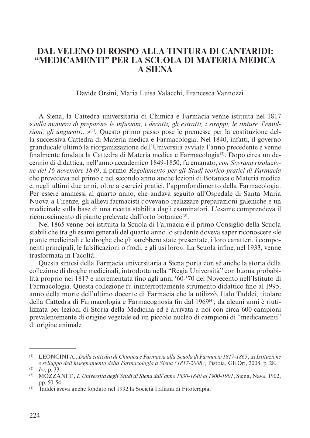 Dal Veleno Di Rospo Alla Tintura Di Cantaridi: “Medicamenti” Per La Scuola Di Materia Medica a Siena