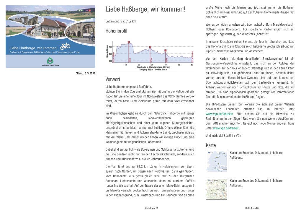 Liebe Haßberge, Wir Kommen! Große Mühe Hoch Bis Manau Und Jetzt Steil Runter Bis Hofheim