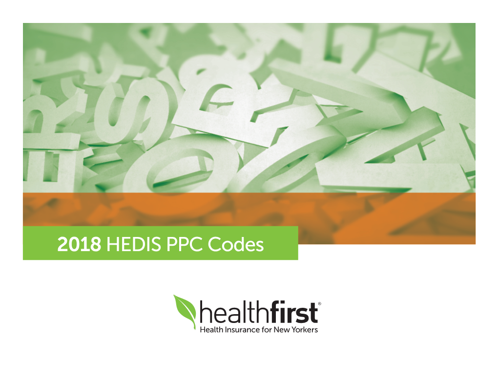 2018 HEDIS PPC Codes Quick Reference Guide for Prenatal and Postpartum Care (PPC)