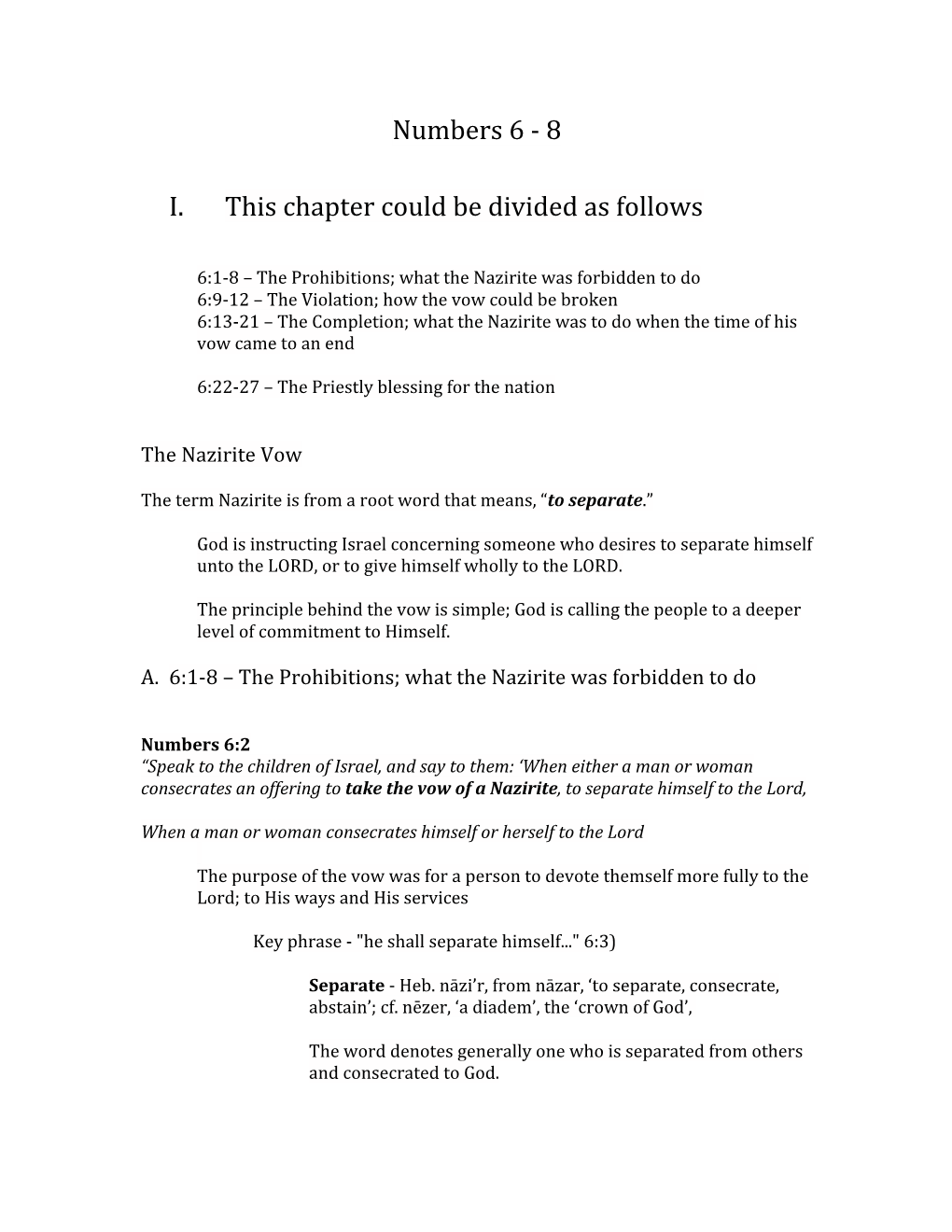 Numbers 6 -‐ 8 I. This Chapter Could Be Divided As Follows