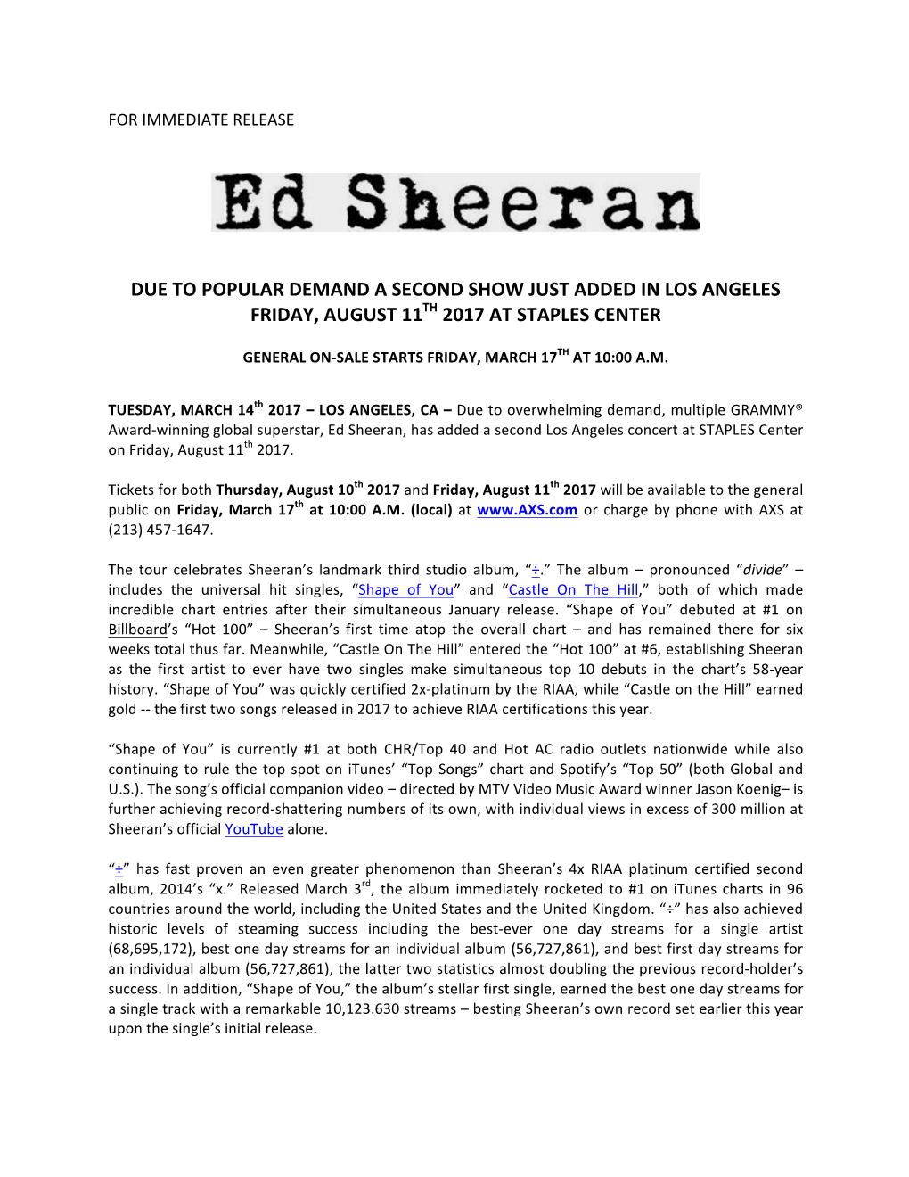 Ed Sheeran, Has Added a Second Los Angeles Concert at STAPLES Center on Friday, August 11Th 2017