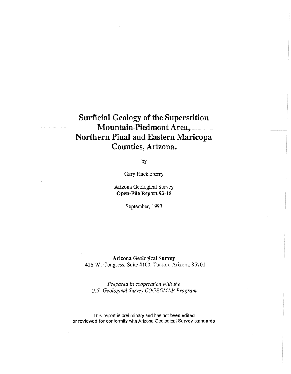 Surficial Geology of the Superstition Mountain Piedmont Area, Northern Pinal and Eastern Maricopa Counties, Arizona