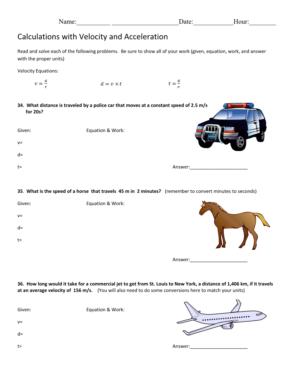 Calculations with Velocity and Acceleration