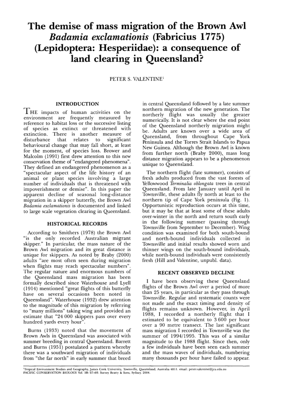 The Demise of Mass Migration of the Brown Awl Badamia Exclamationis (Fabricius 1775) (Lepidoptera: Hesperiidae): a Consequence of Land Clearing in Queensland?