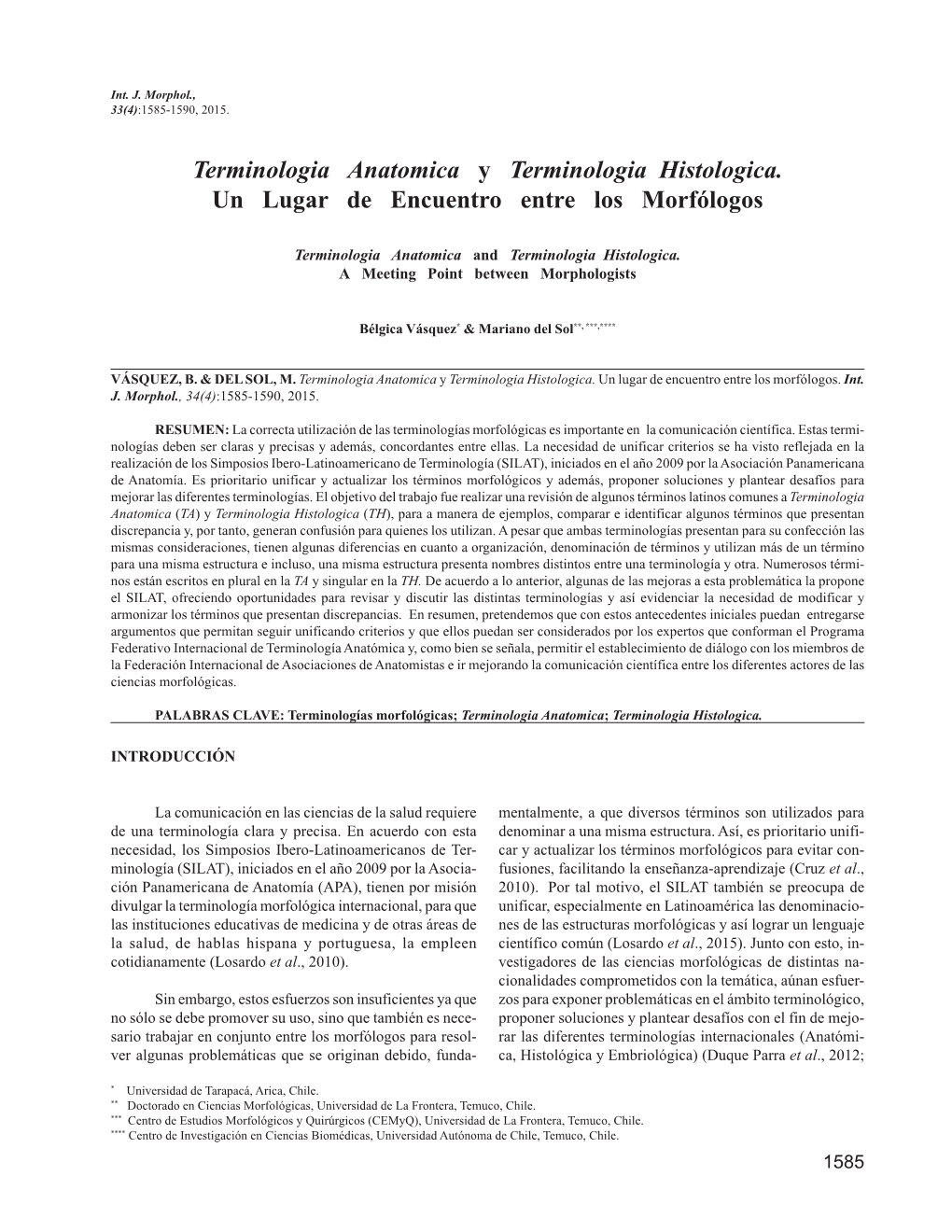 Terminologia Anatomica Y Terminologia Histologica. Un Lugar De Encuentro Entre Los Morfólogos