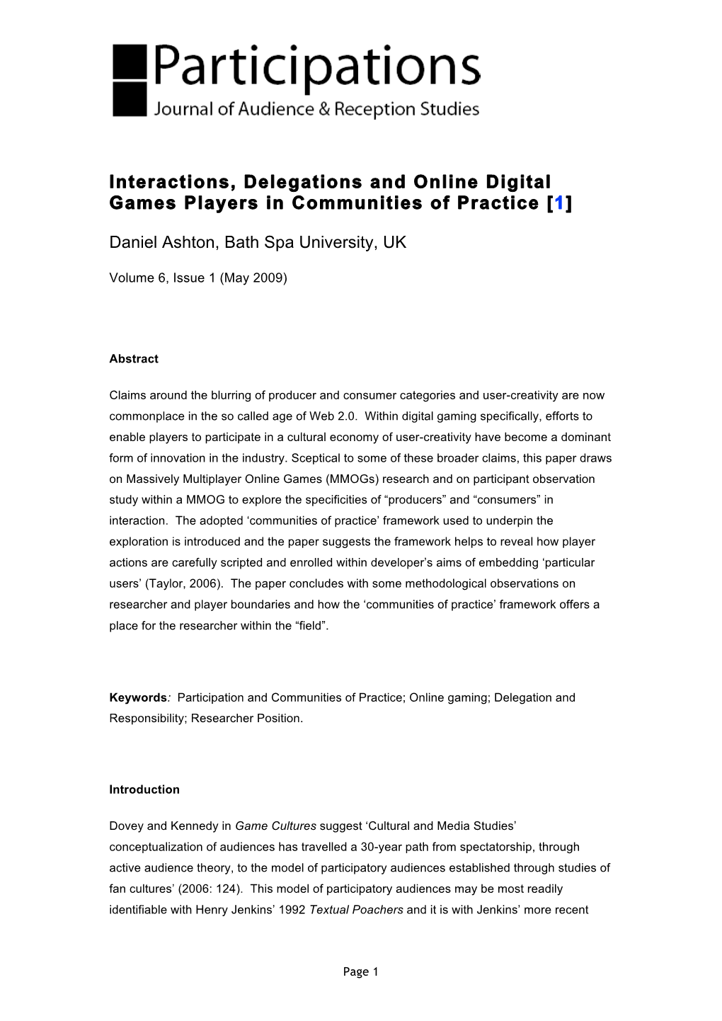 Interactions, Delegations and Online Digital Games Players in Communities of Practice [1]