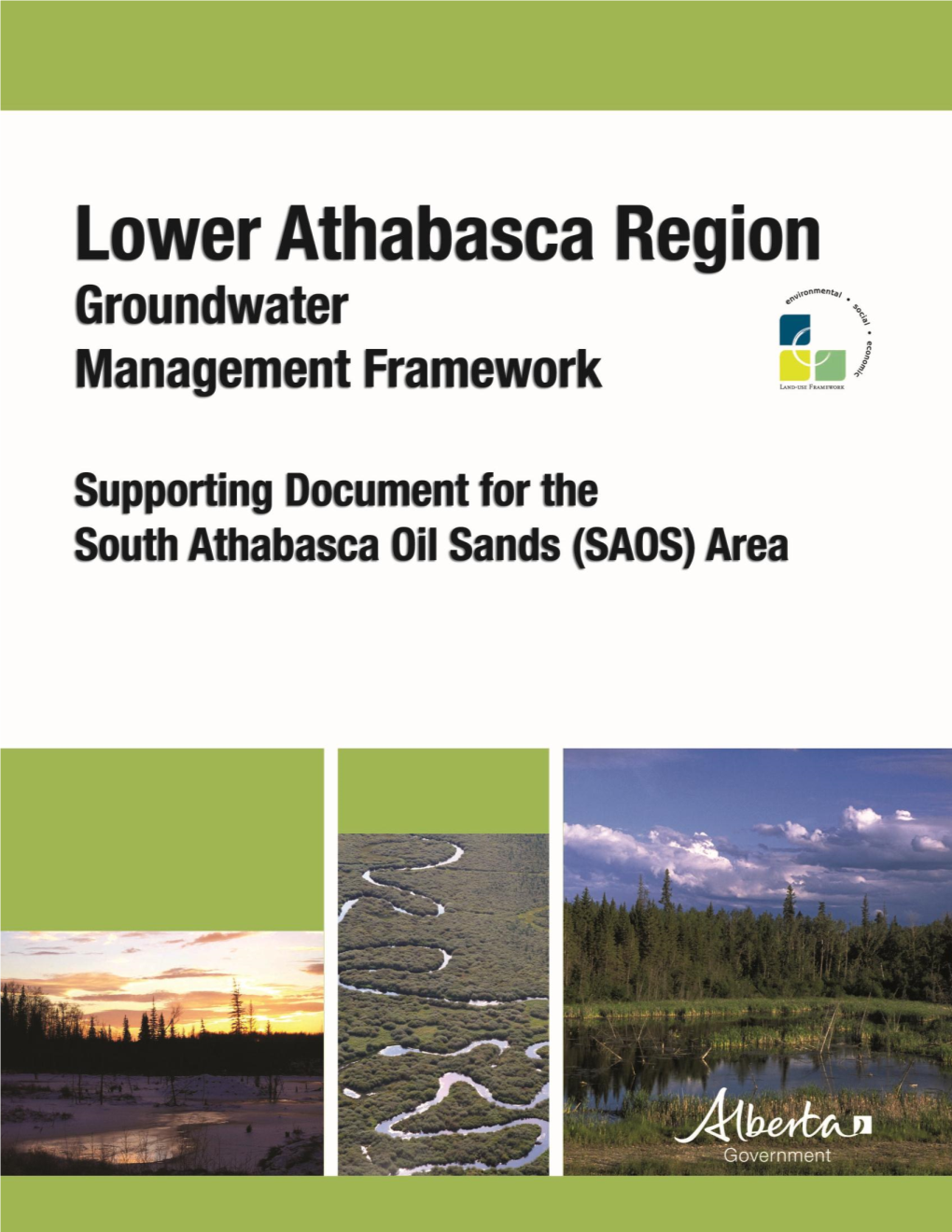 Supporting Document for the South Athabasca Oil Sands (SAOS) Area