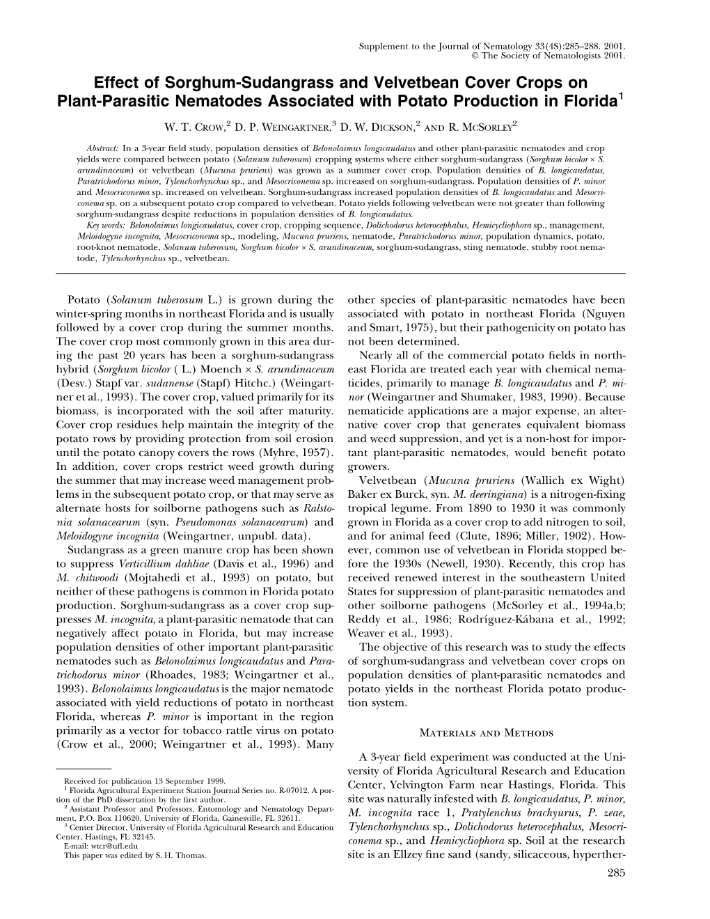 Effect of Sorghum-Sudangrass and Velvetbean Cover Crops on Plant-Parasitic Nematodes Associated with Potato Production in Florida1