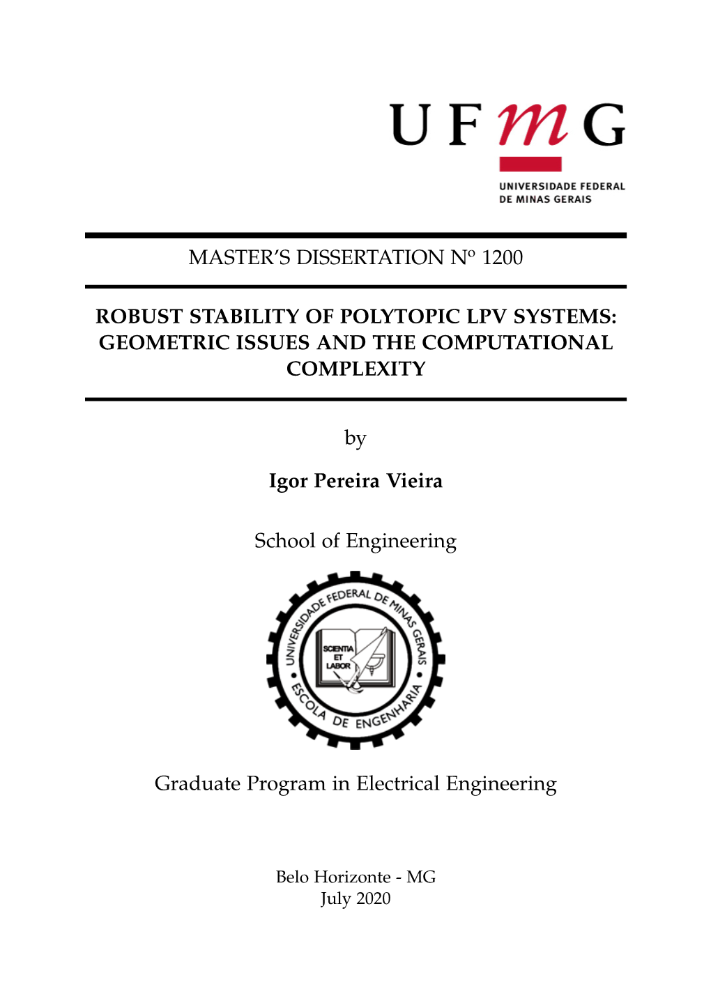 MASTER's DISSERTATION No 1200 ROBUST STABILITY OF