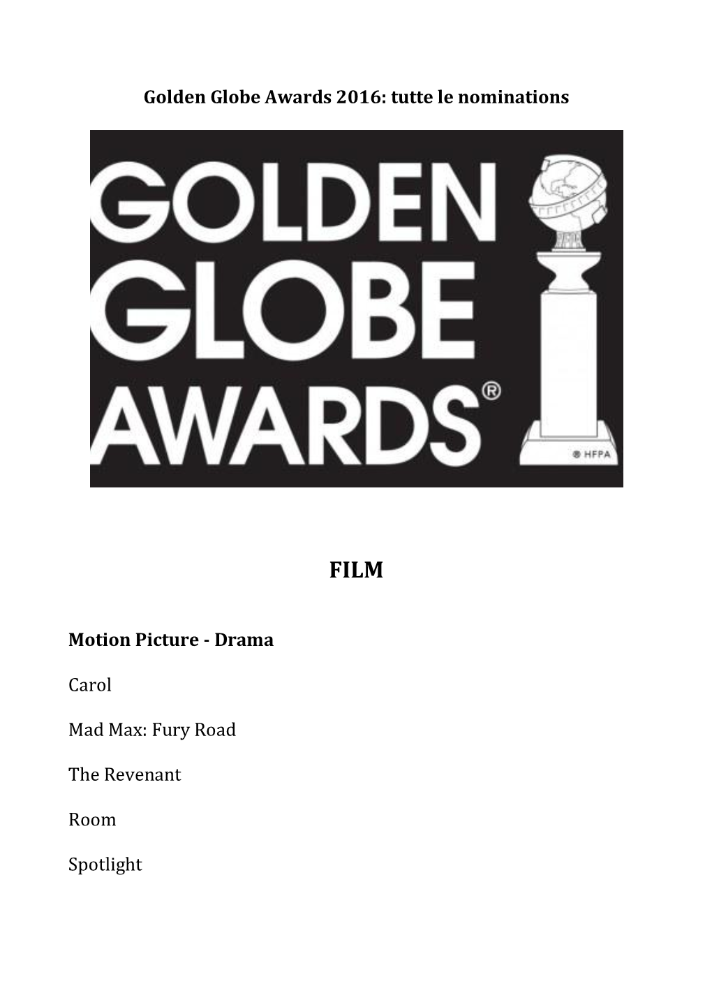 Golden Globe Awards 2016: Tutte Le Nominations Motion Picture