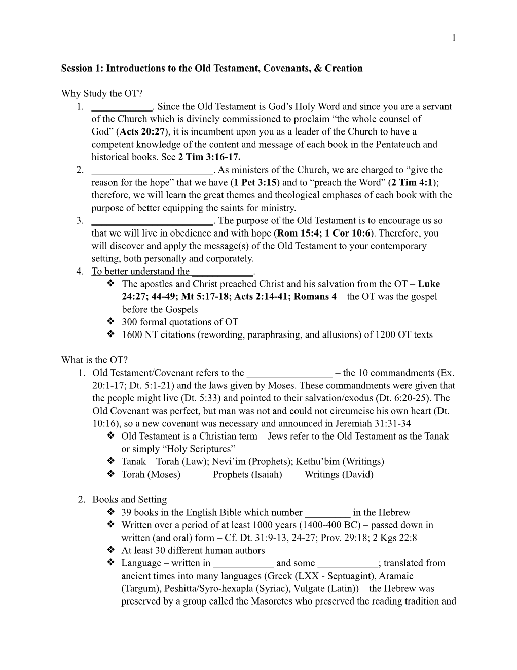 Introductions to the Old Testament, Covenants, & Creation Why Study