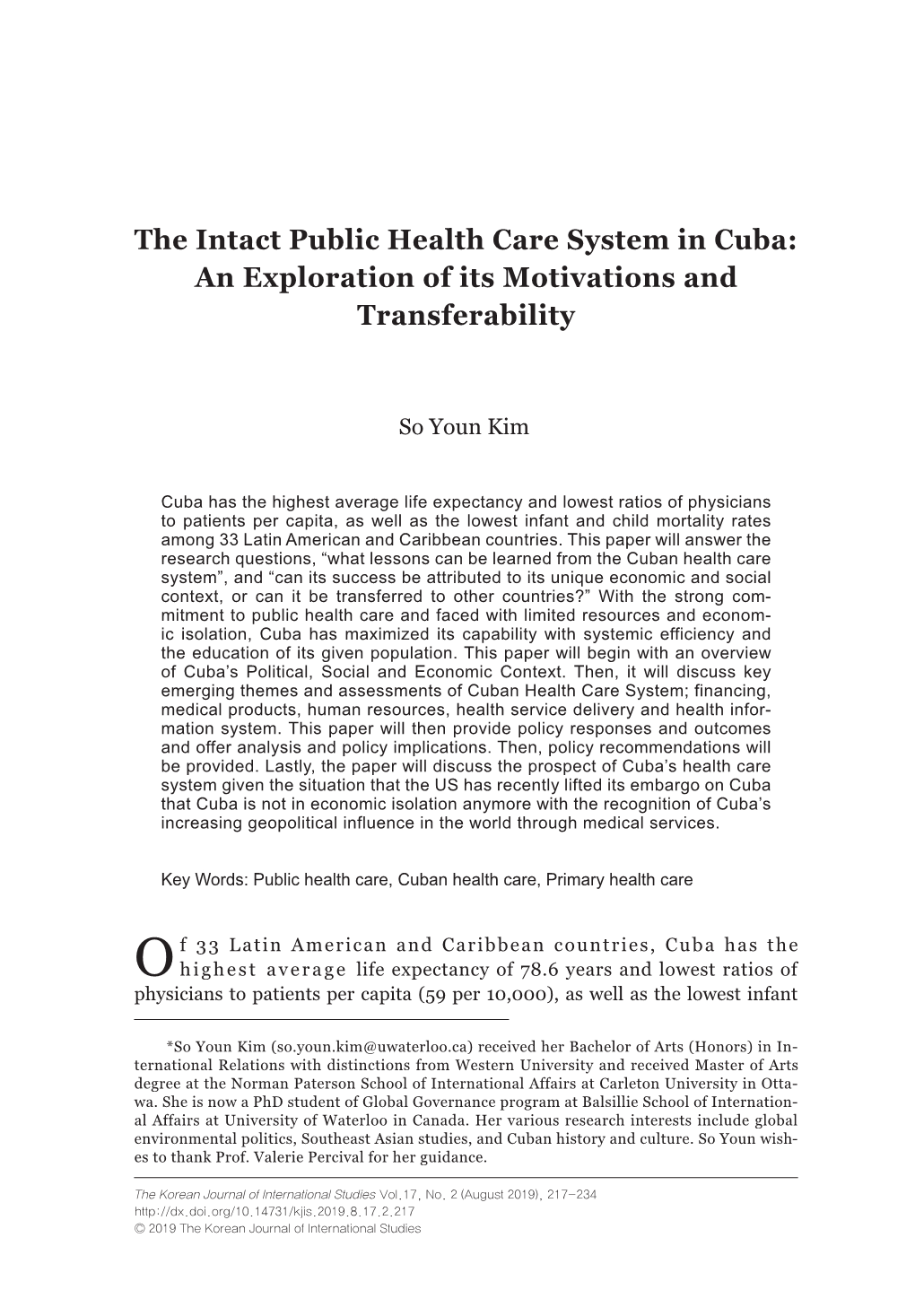 The Intact Public Health Care System in Cuba: an Exploration of Its Motivations and Transferability