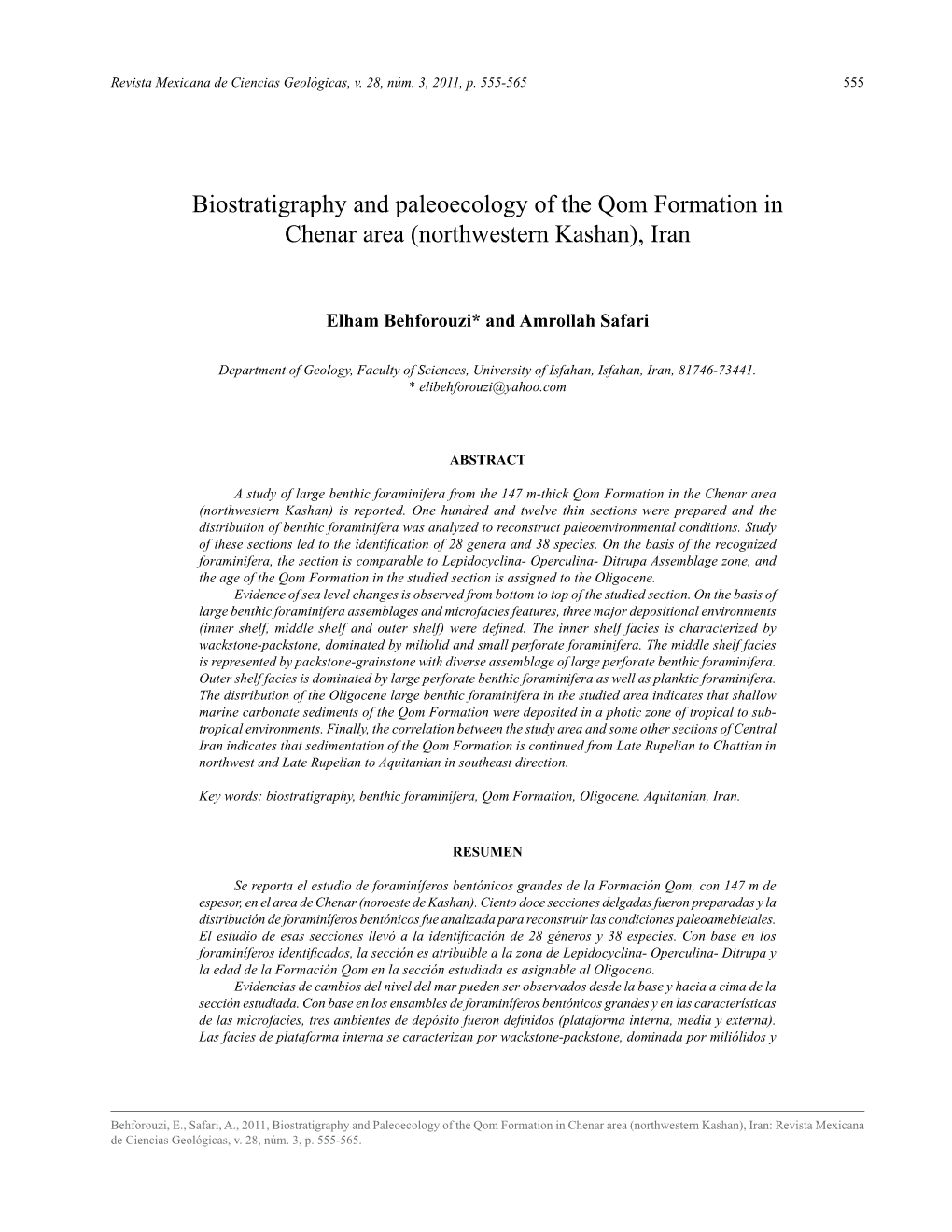 Biostratigraphy and Paleoecology of the Qom Formation in Chenar Area (Northwestern Kashan), Iran