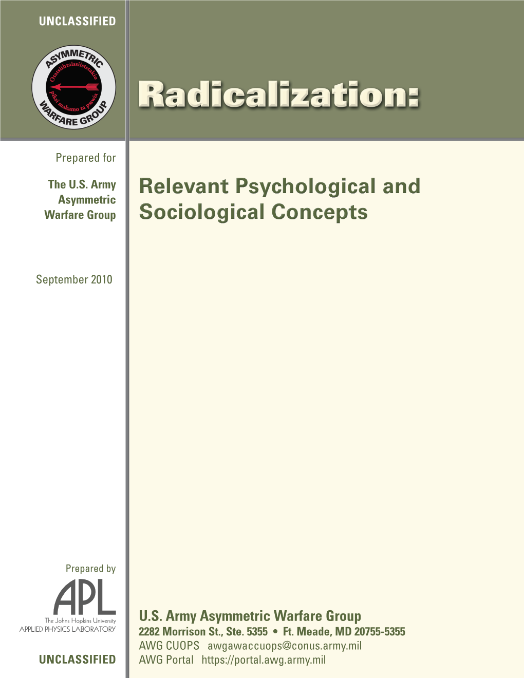 Radicalization: Relevant Psychological and Sociological Concepts