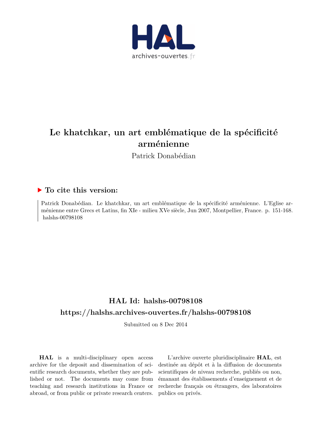 Le Khatchkar, Un Art Emblématique De La Spécificité Arménienne Patrick Donabédian