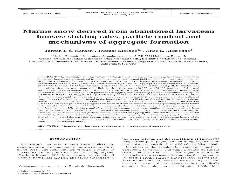 Marine Snow Derived from Abandoned Larvacean Houses: Sinking Rates, Particle Content and Mechanisms of Aggregate Formation