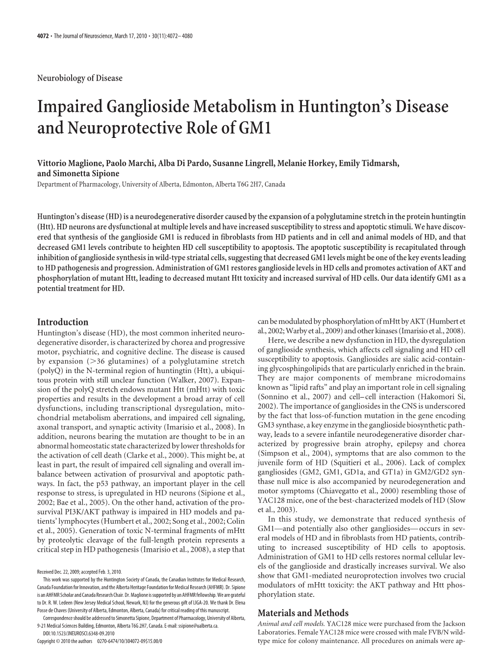 Impaired Ganglioside Metabolism in Huntington's Disease And