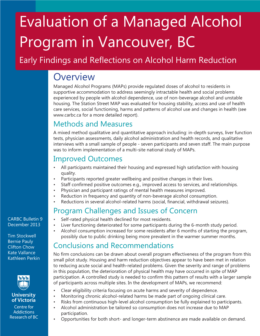 Evaluation of a Managed Alcohol Program in Vancouver, BC