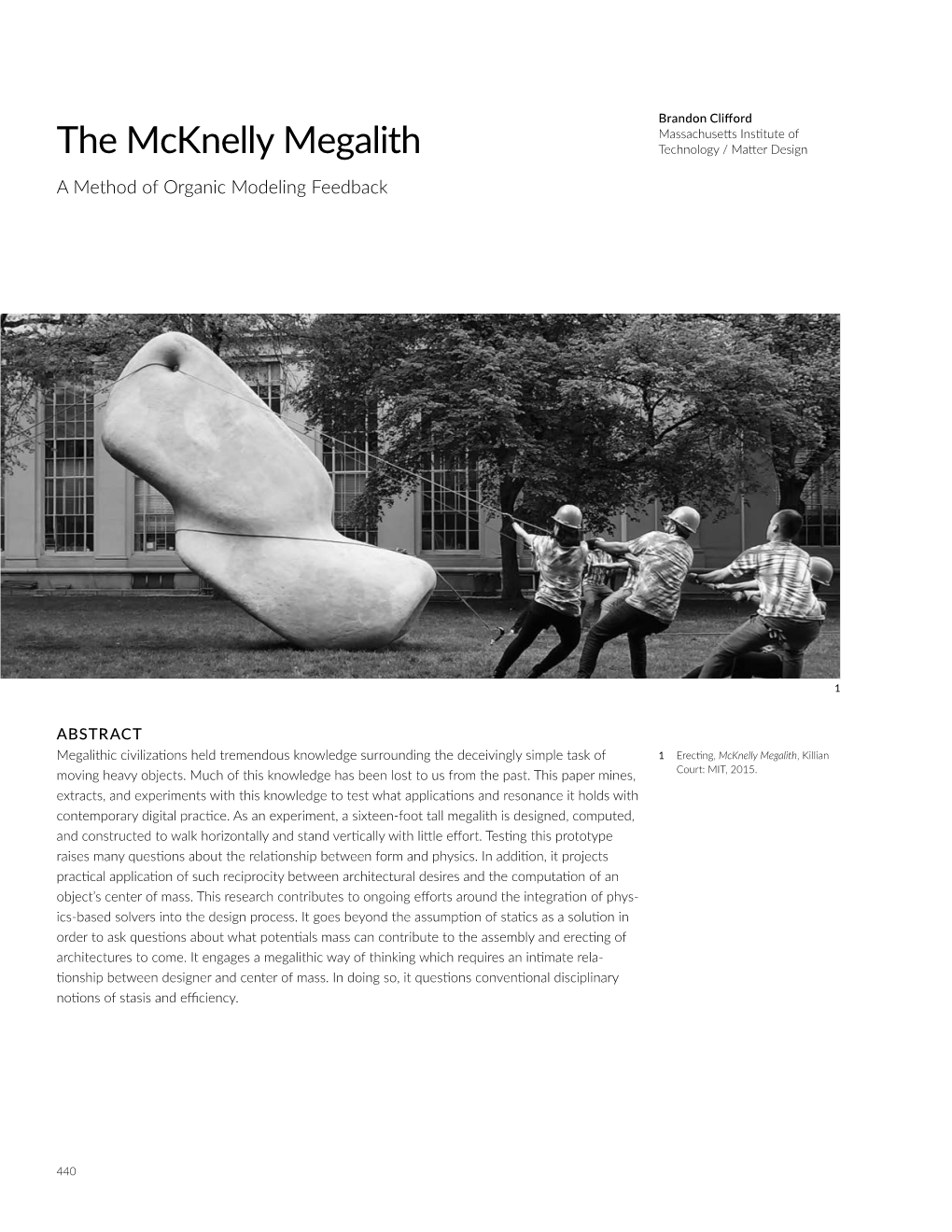 The Mcknelly Megalith Technology / Matter Design a Method of Organic Modeling Feedback