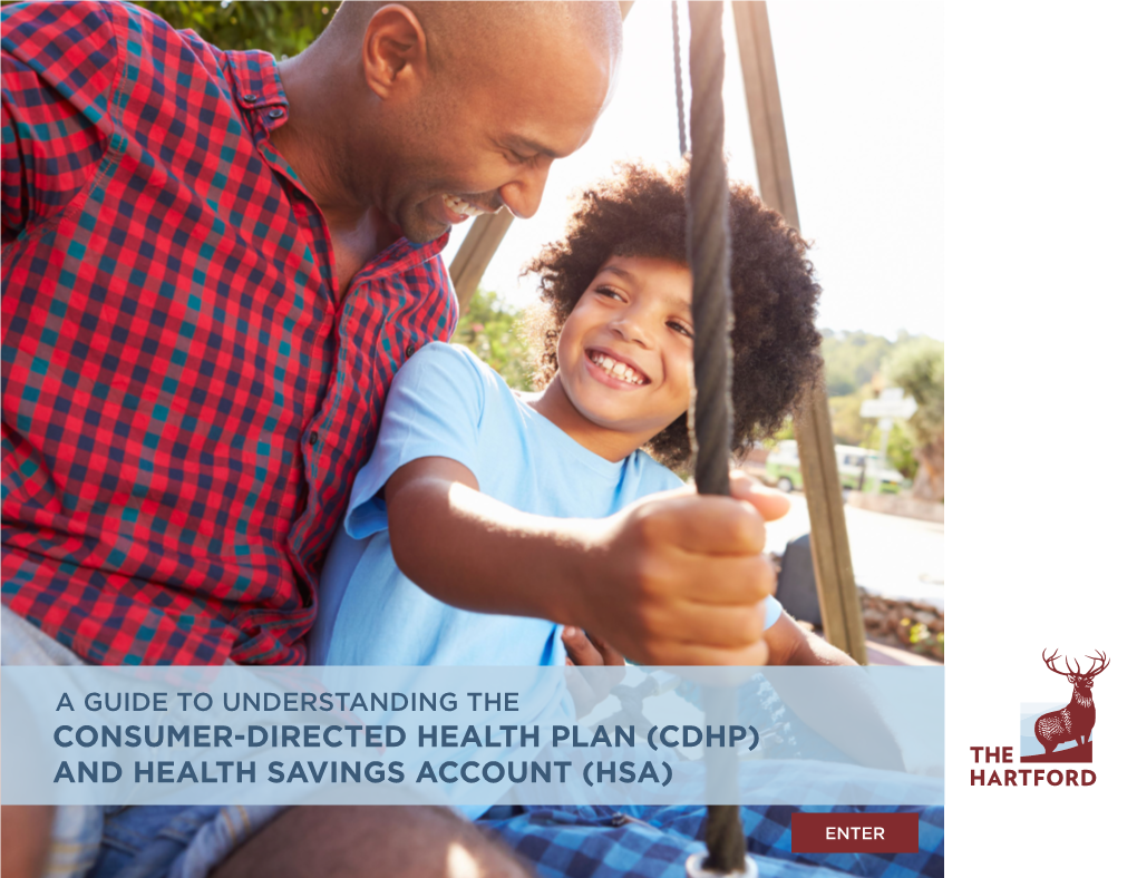 Consumer-Directed Health Plan (Cdhp) and Health Savings Account (Hsa) Welcome