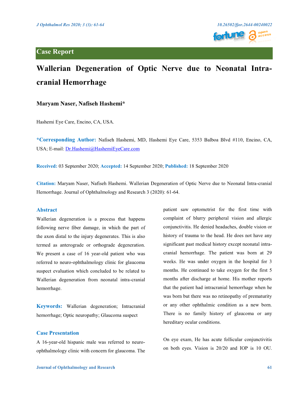 Wallerian Degeneration of Optic Nerve Due to Neonatal Intra-Cranial Hemorrhage