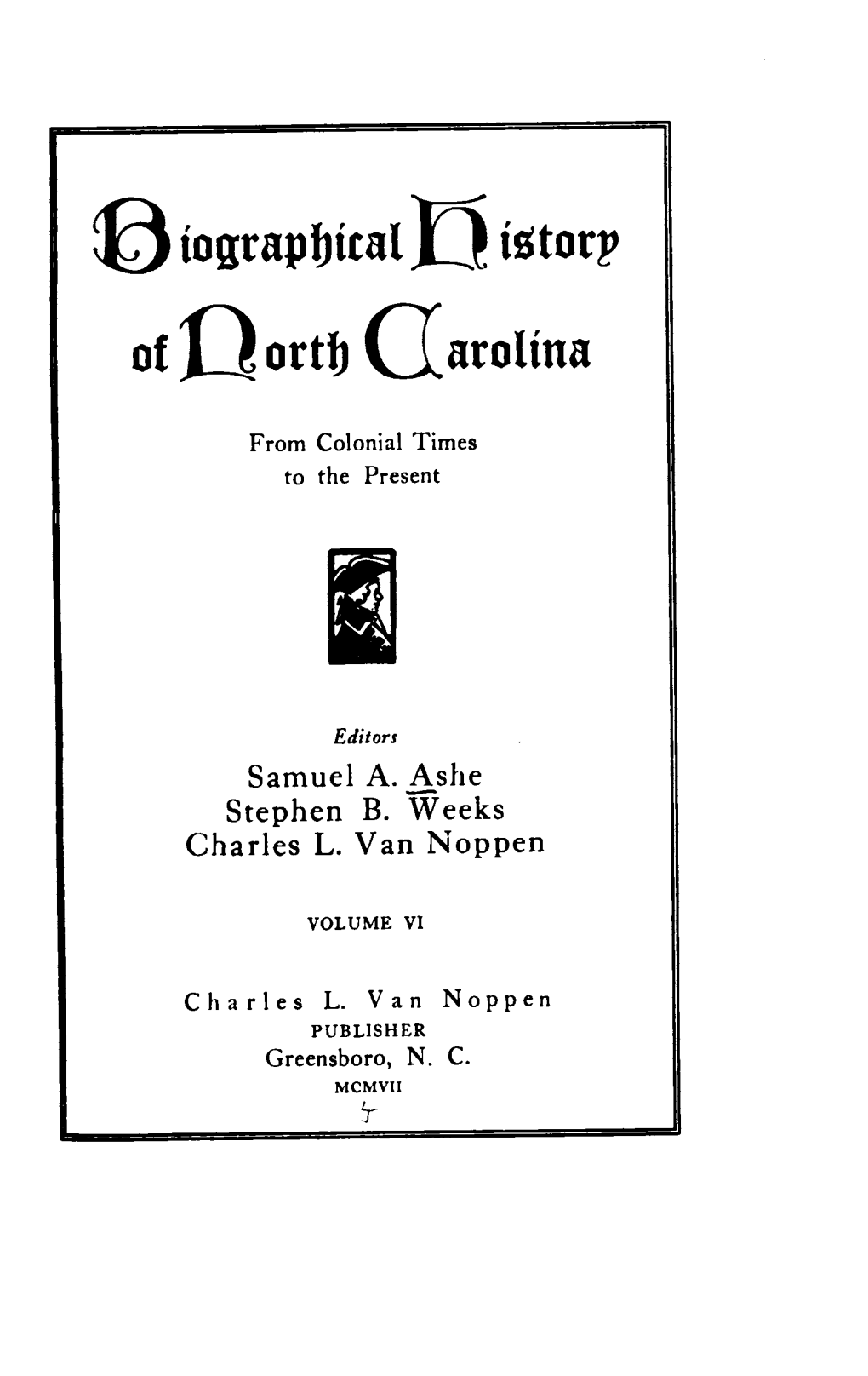 Biographical History of North Carolina