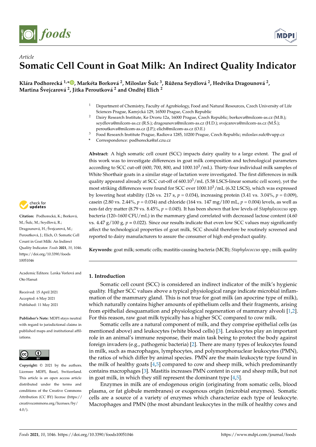 Somatic Cell Count in Goat Milk: an Indirect Quality Indicator