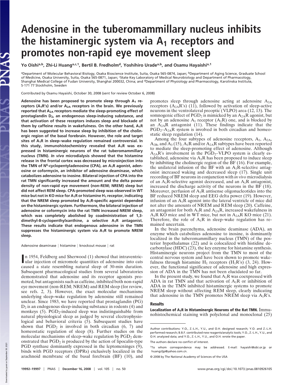 Adenosine in the Tuberomammillary Nucleus Inhibits the Histaminergic System Via A1 Receptors and Promotes Non-Rapid Eye Movement Sleep