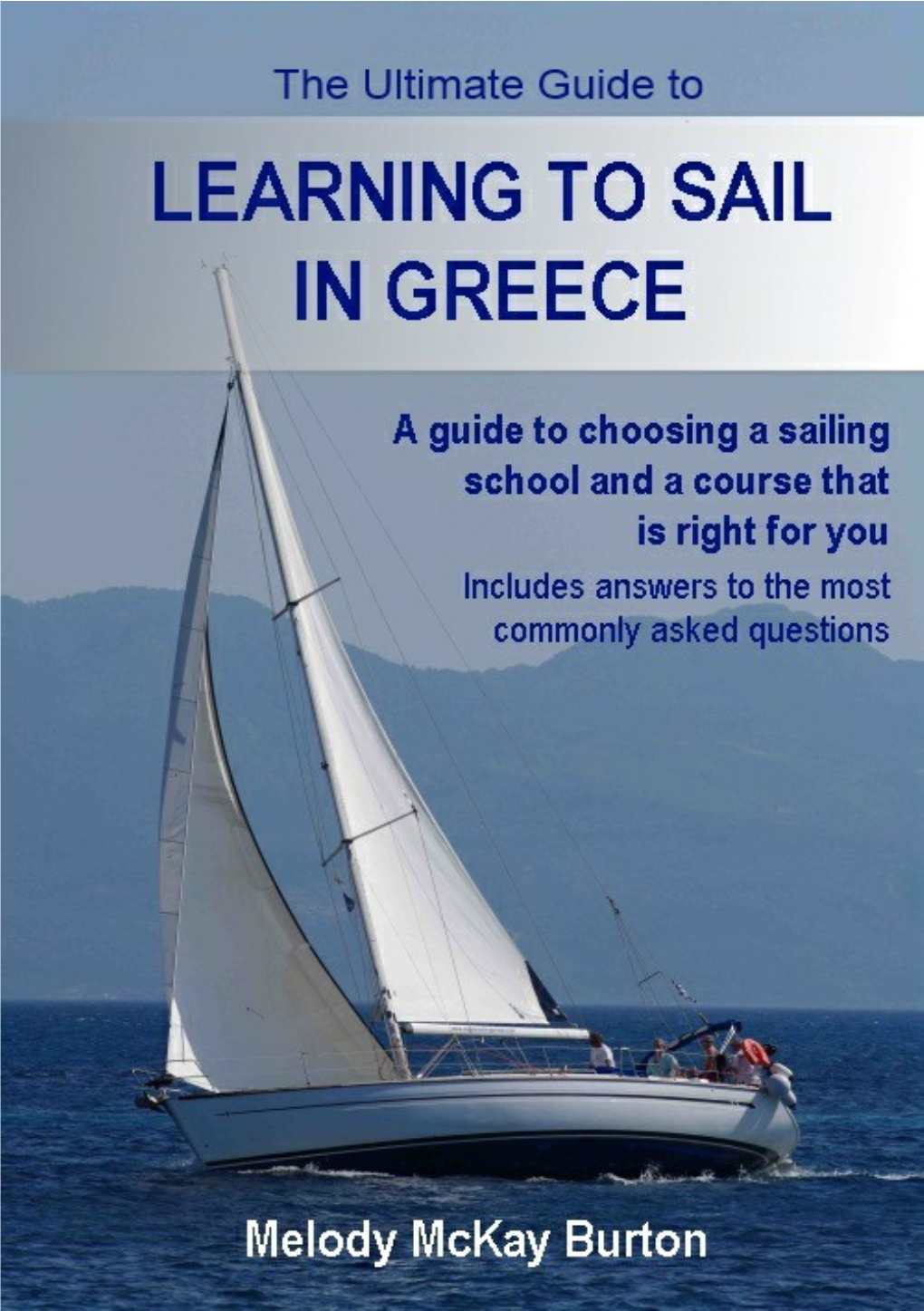 Ultimate Guide to Learning to Sail in Greece