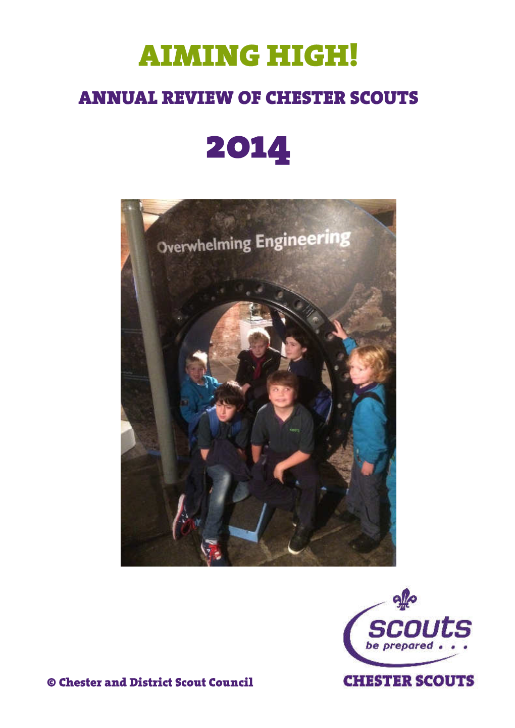 Aiming High! Annual Review of Chester Scouts 2014