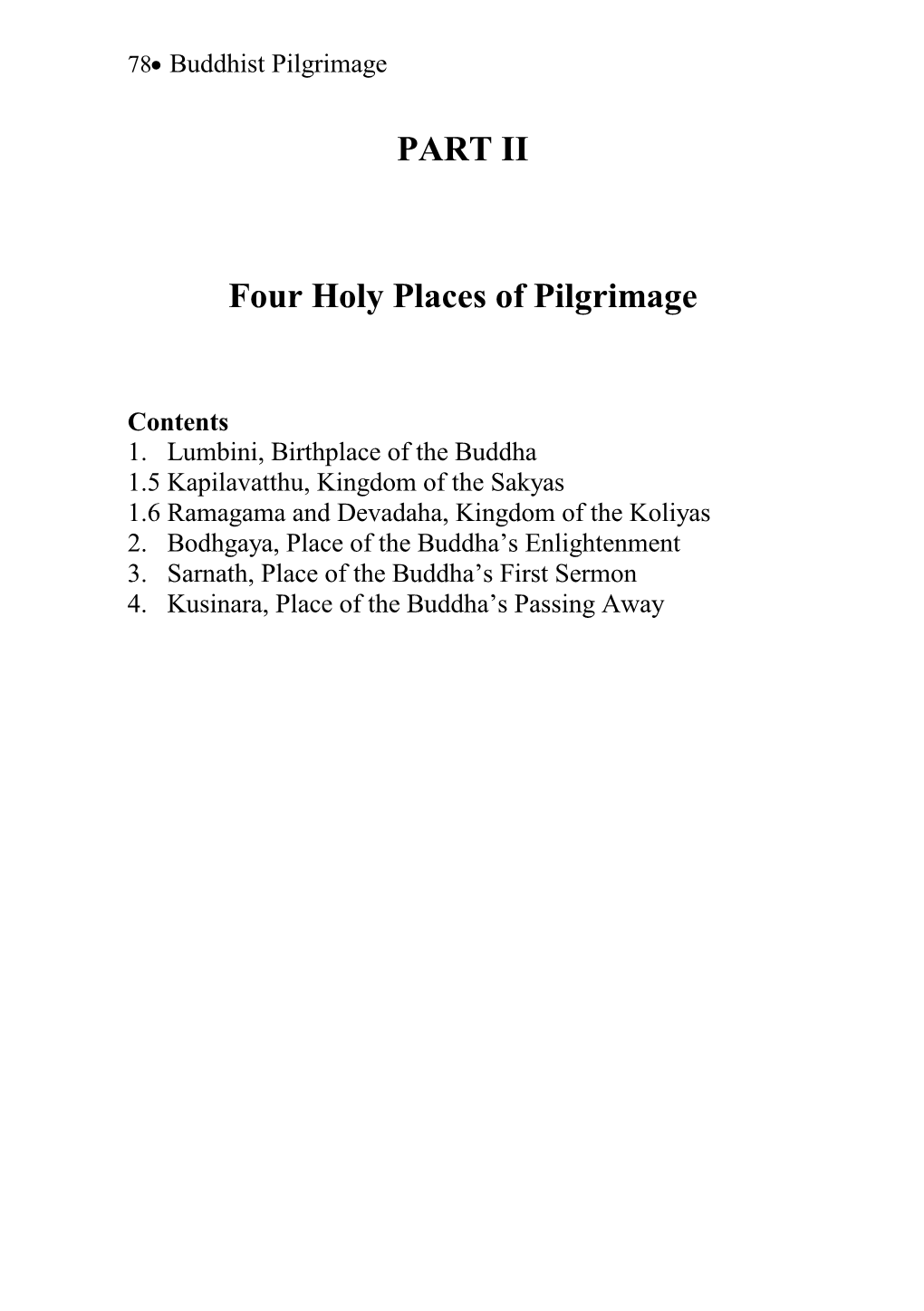 PART II Four Holy Places of Pilgrimage