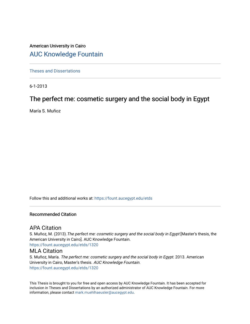 The Perfect Me: Cosmetic Surgery and the Social Body in Egypt