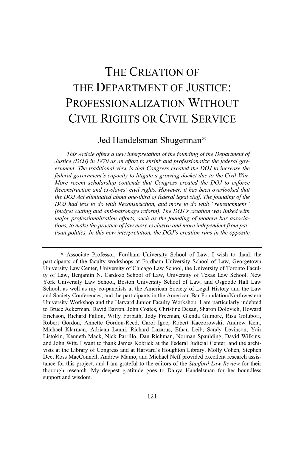 The Creation of the Department of Justice: Professionalization Without Civil Rights Or Civil Service