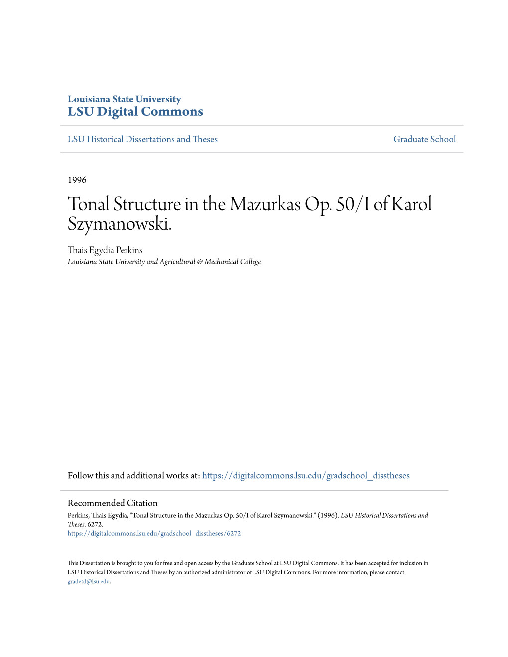 Tonal Structure in the Mazurkas Op. 50/I of Karol Szymanowski. Thais Egydia Perkins Louisiana State University and Agricultural & Mechanical College