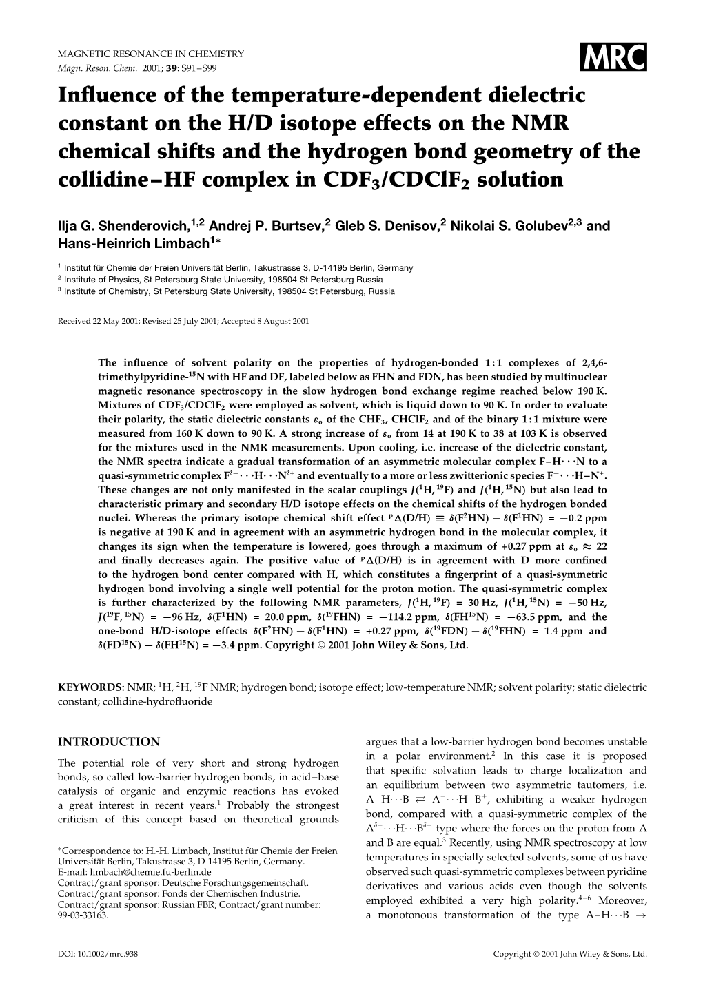 Influence of the Temperature-Dependent Dielectric