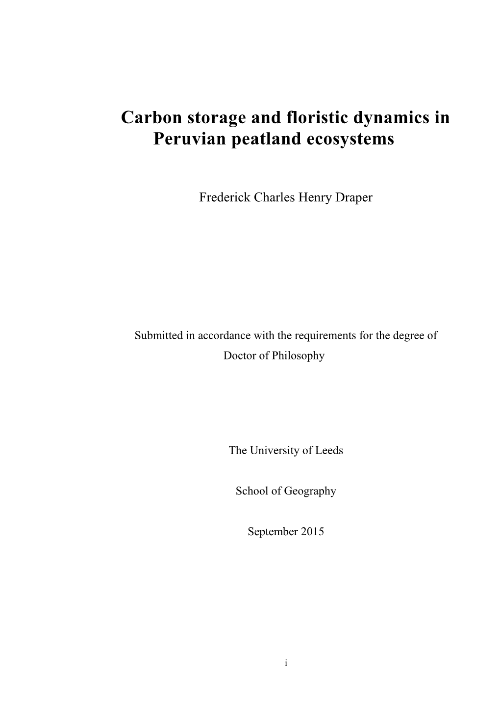 Carbon Storage and Floristic Dynamics in Peruvian Peatland Ecosystems