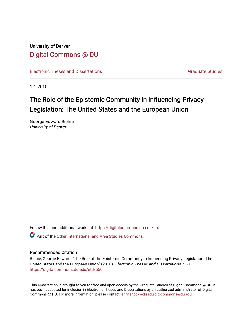 The Role of the Epistemic Community in Influencing Privacy Legislation: the United States and the European Union