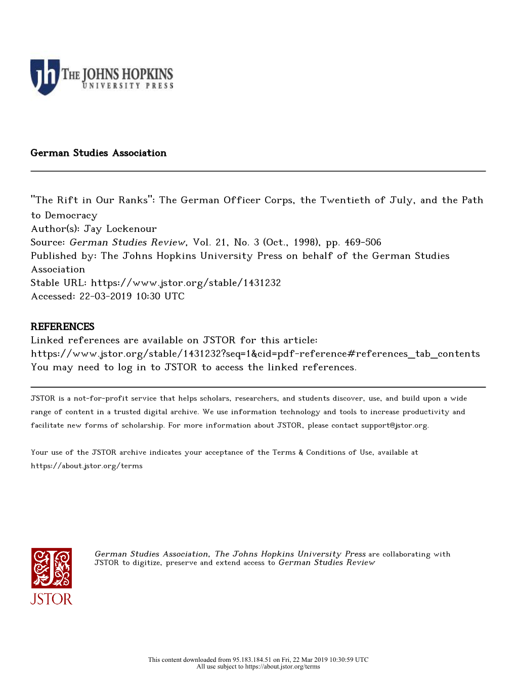 "The Rift in Our Ranks": the German Officer Corps, the Twentieth of July, and the Path to Democracy Author(S): Jay Lockenour Source: German Studies Review, Vol