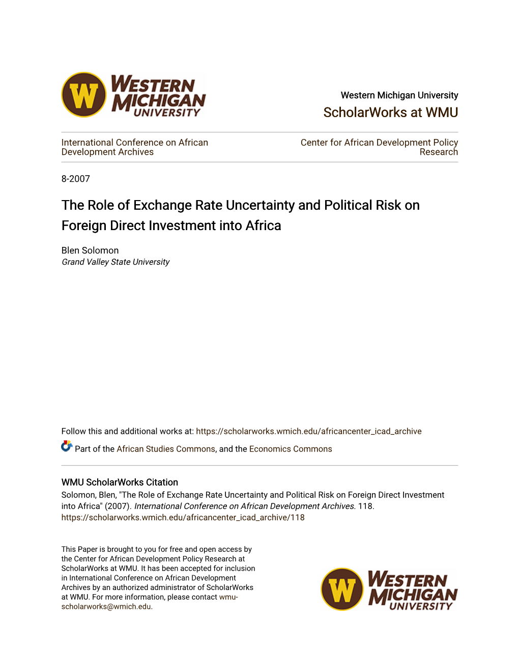 The Role of Exchange Rate Uncertainty and Political Risk on Foreign Direct Investment Into Africa