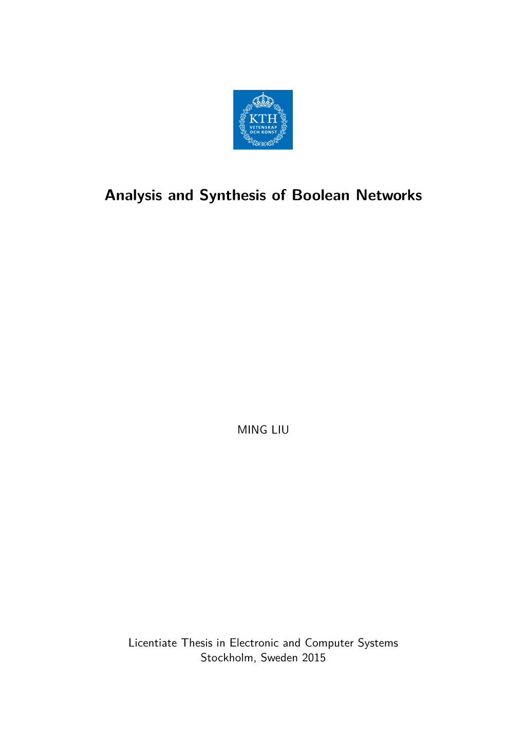 Analysis and Synthesis of Boolean Networks