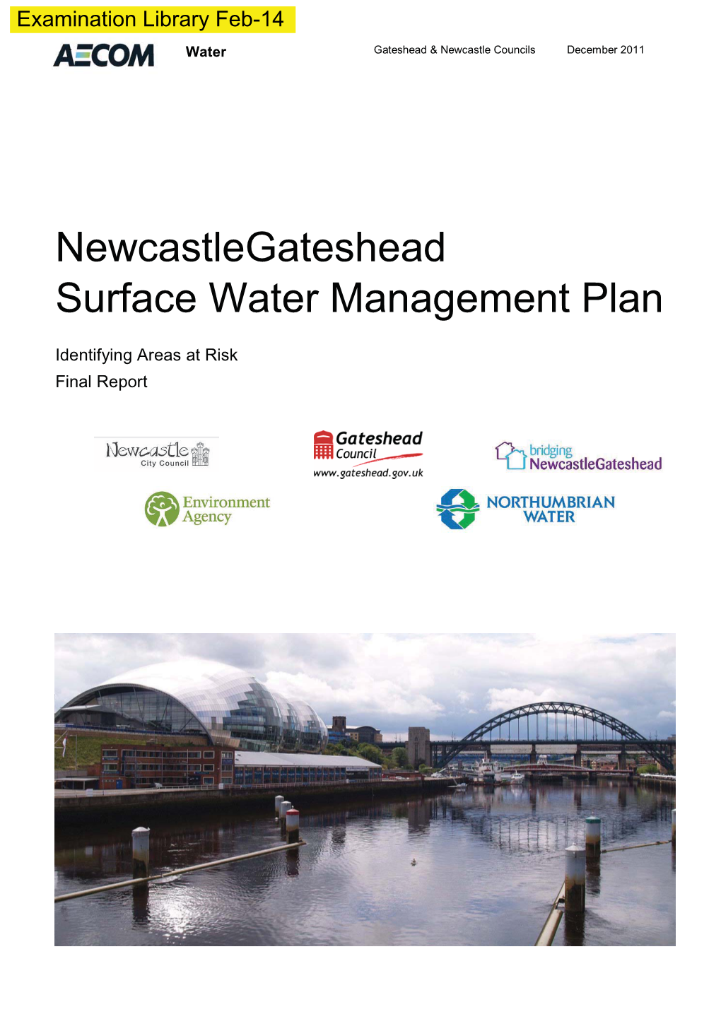 Newcastlegateshead Surface Water Management Plan
