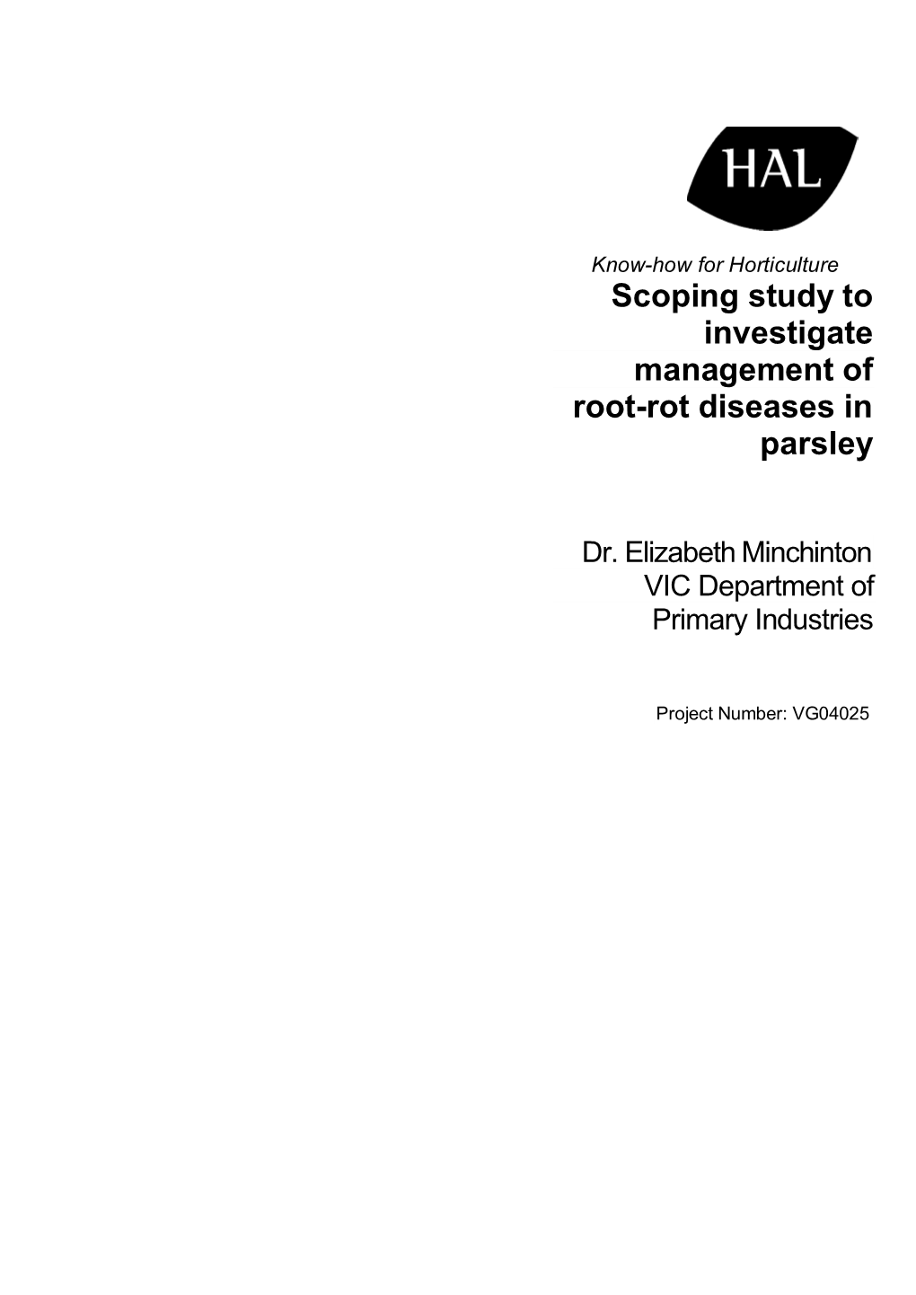 Scoping Study to Investigate Management of Root-Rot Diseases in Parsley