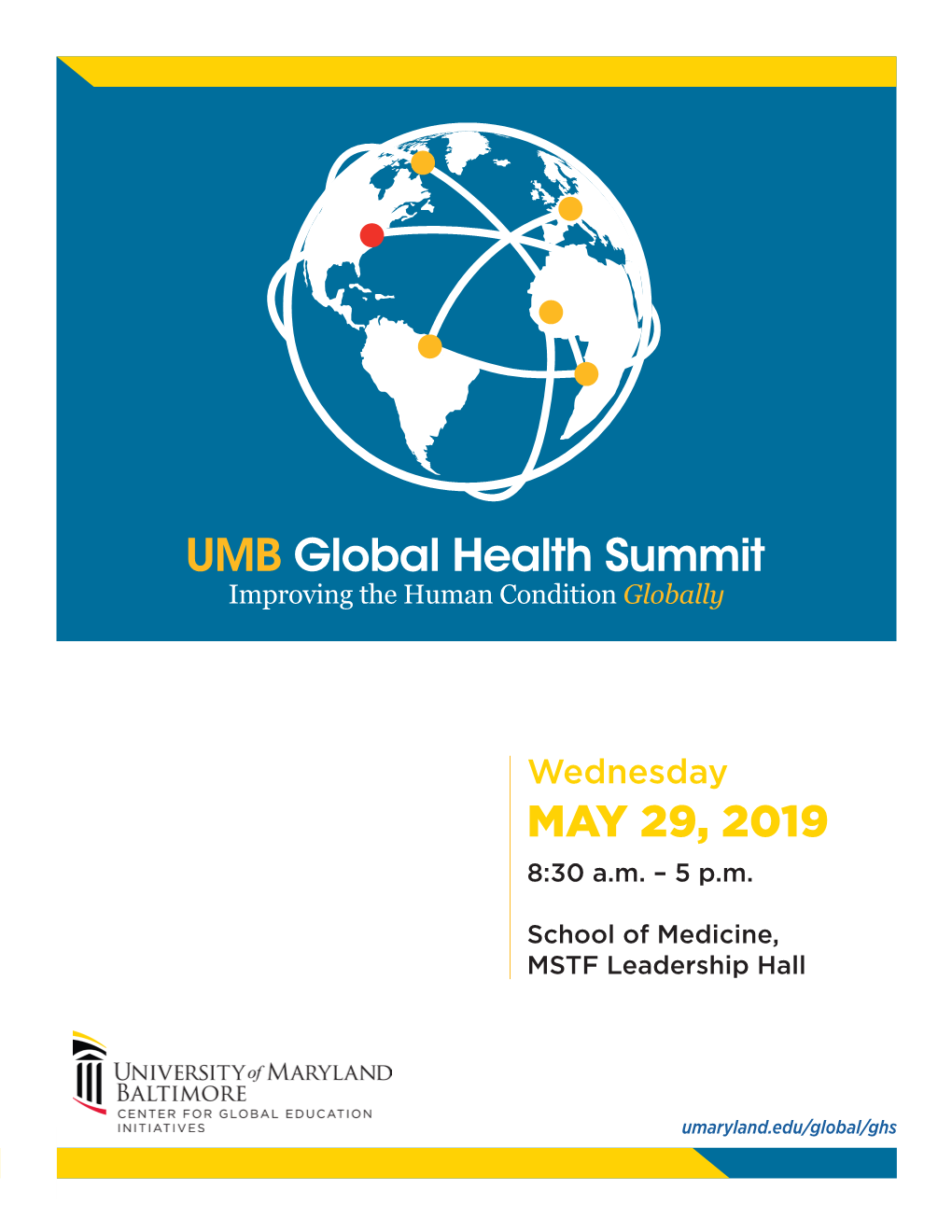 UMB Global Health Summit Improving the Human Condition Globally