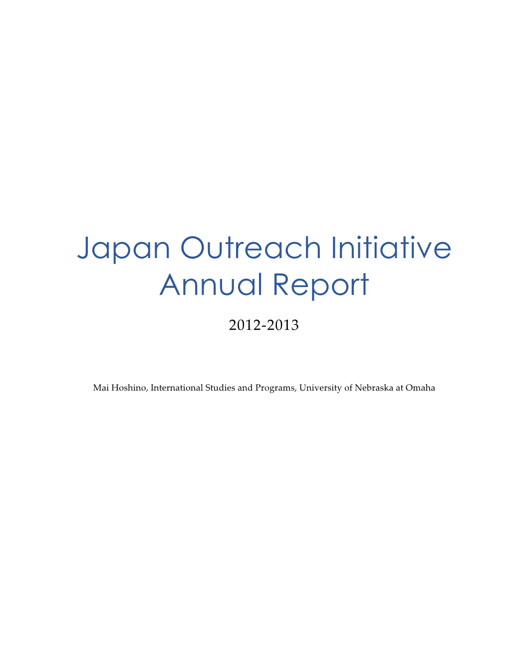 Japan Outreach Initiative Annual Report