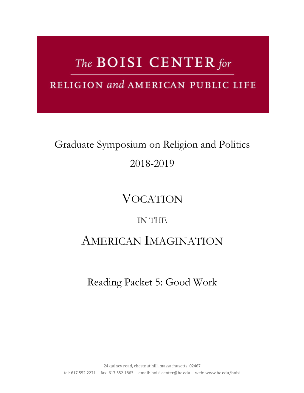 Graduate Symposium on Religion and Politics 2018-2019 VOCATION
