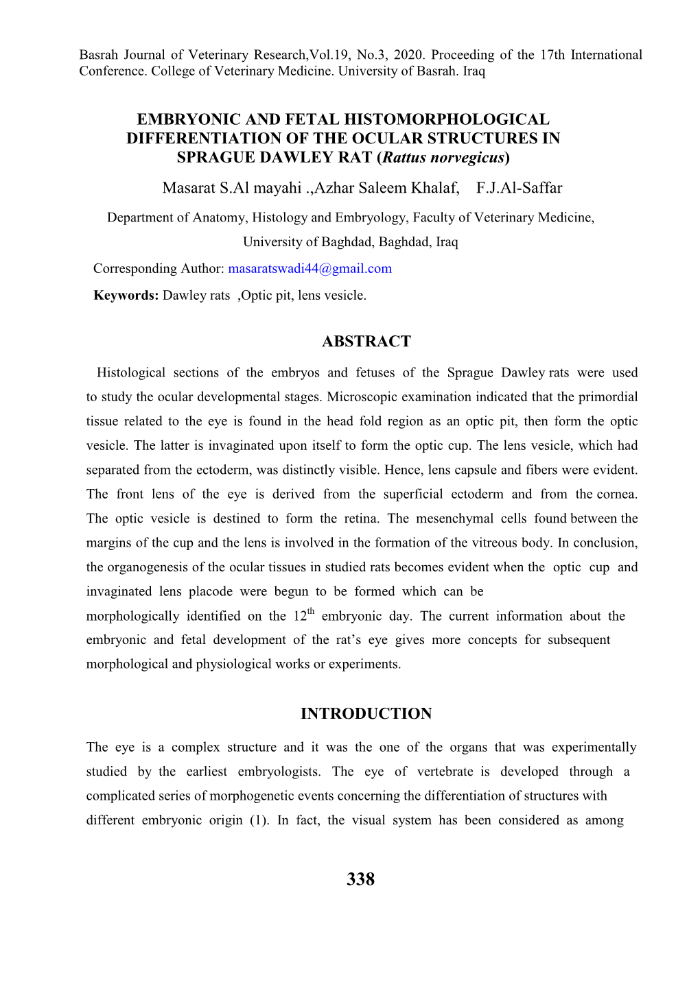 EMBRYONIC and FETAL HISTOMORPHOLOGICAL DIFFERENTIATION of the OCULAR STRUCTURES in SPRAGUE DAWLEY RAT (Rattus Norvegicus)