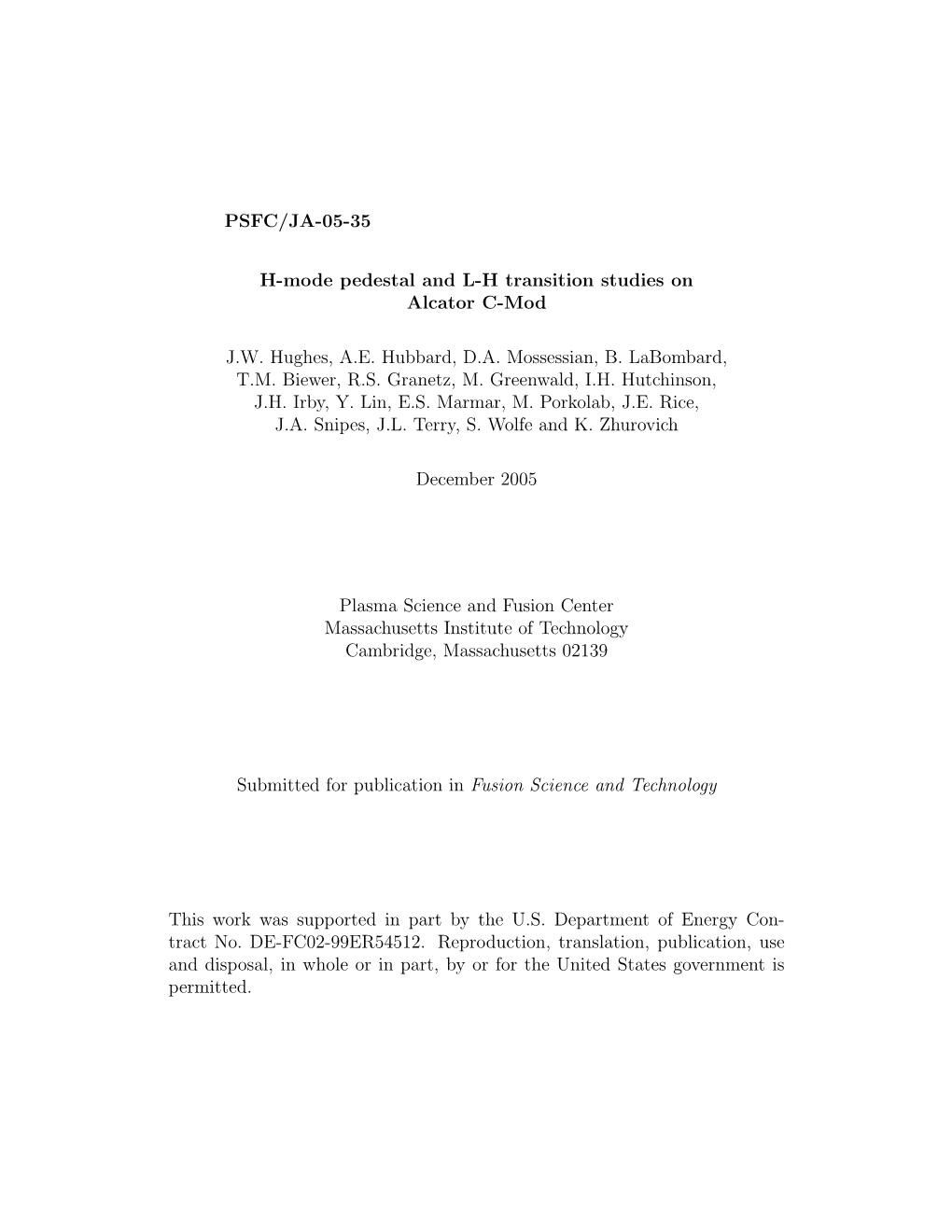 PSFC/JA-05-35 H-Mode Pedestal and L-H Transition Studies on Alcator C