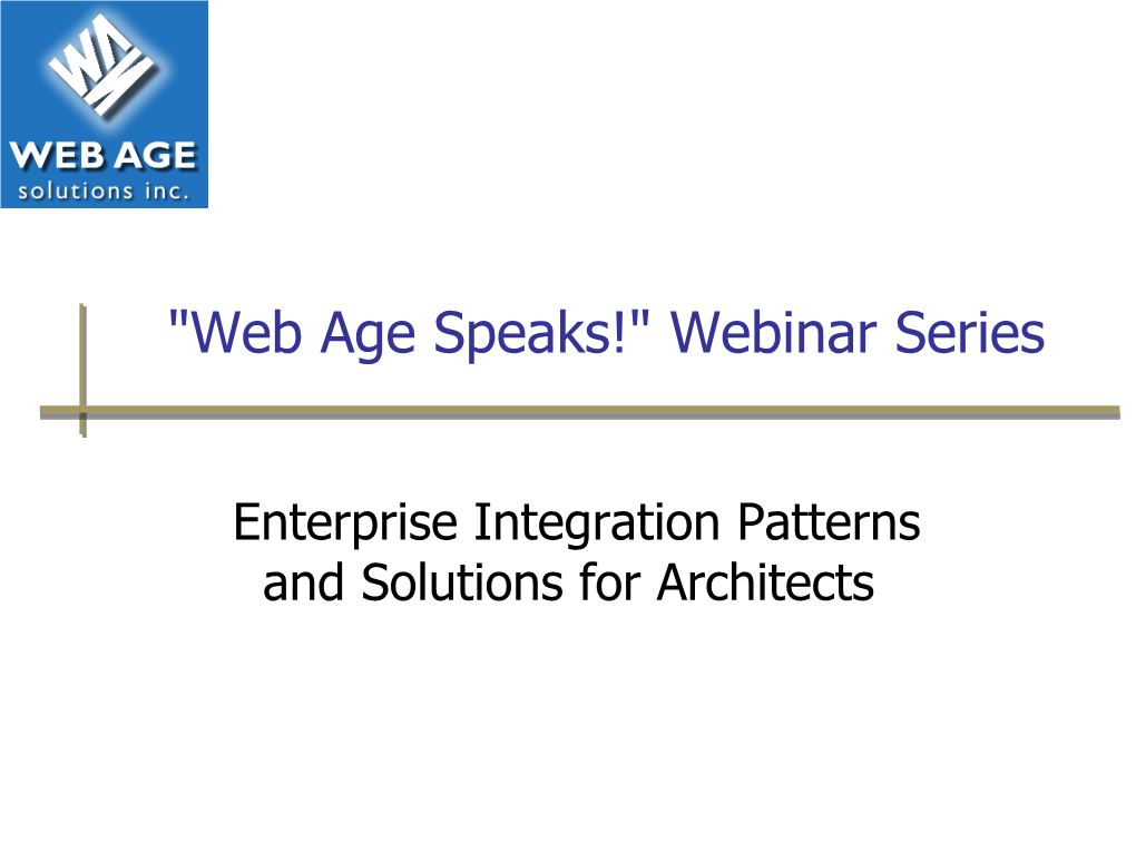 Enterprise Integration Patterns and Solutions for Architects Introduction